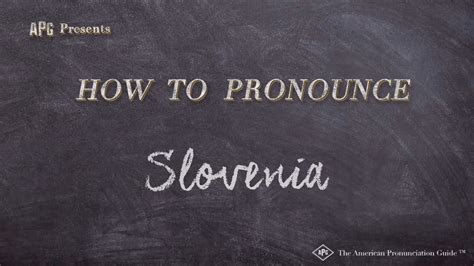 how to pronounce slovenia.